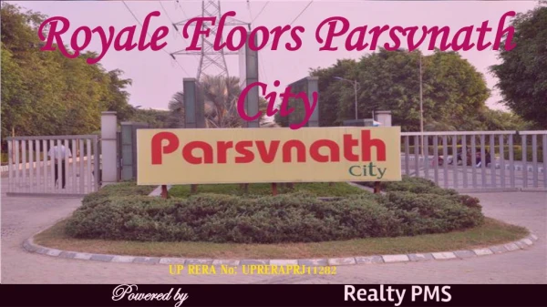 Royale Floors Parsvnath | Realty PMS | Lucknow Property 9621132076 | Faizabad road (8447896999)