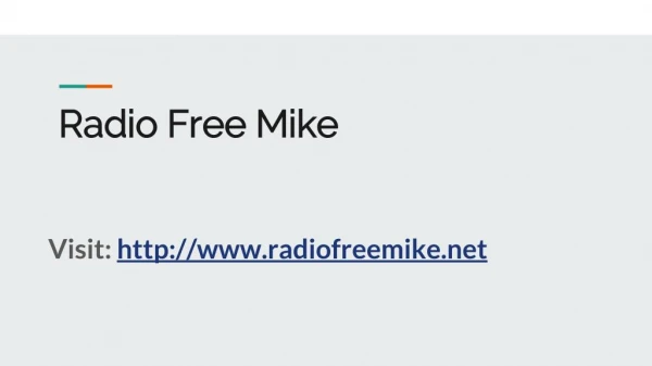 Radio Free Mike - Michael Scott Moore