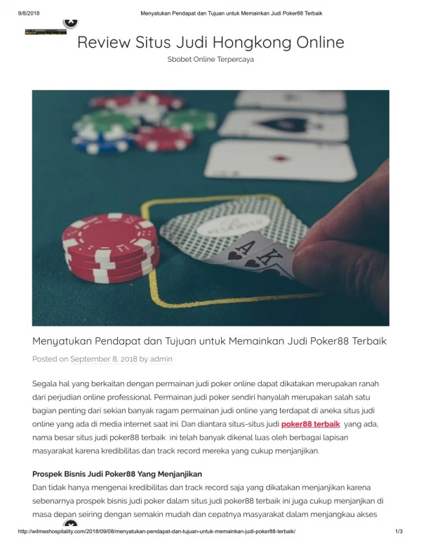 Menyatukan Pendapat dan Tujuan untuk Memainkan Judi Poker88 Terbaik