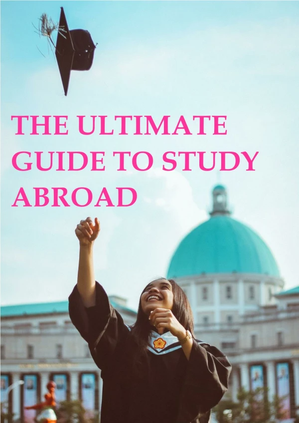 Ultimate Guide to Study Abroad