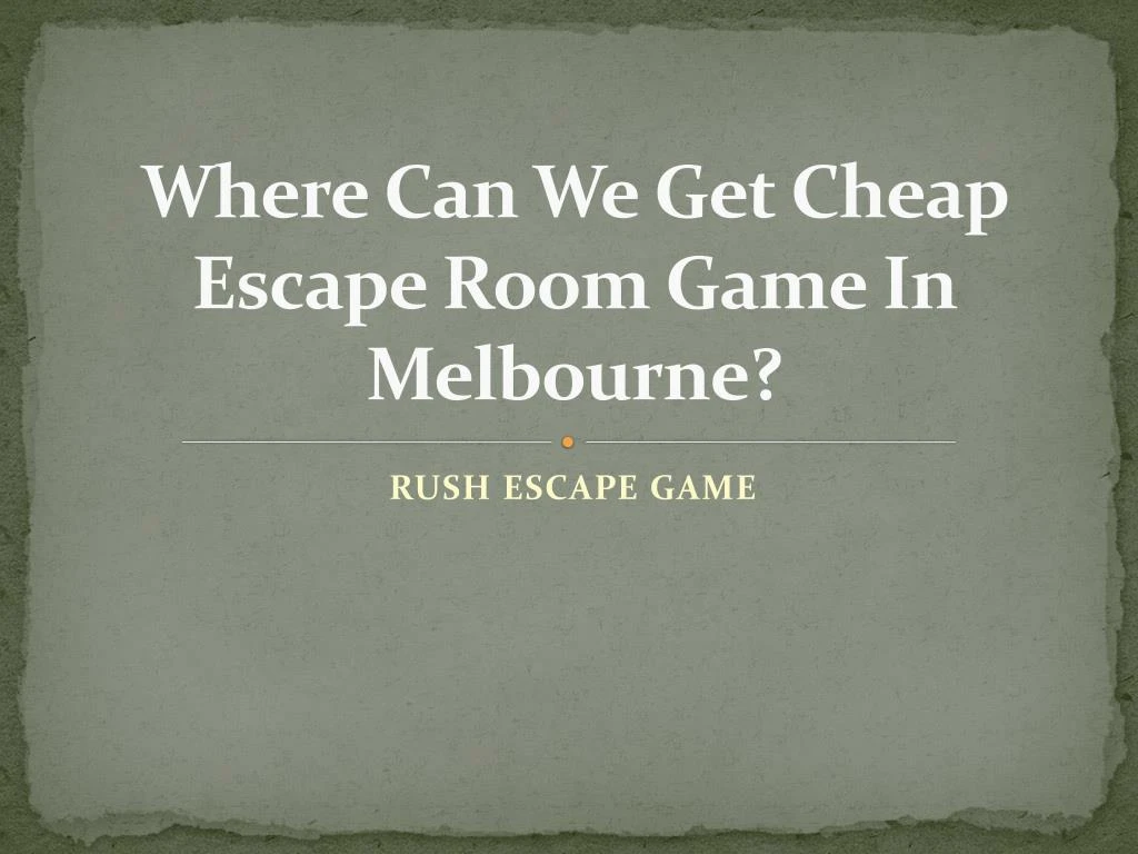 where can we get cheap escape room game in melbourne