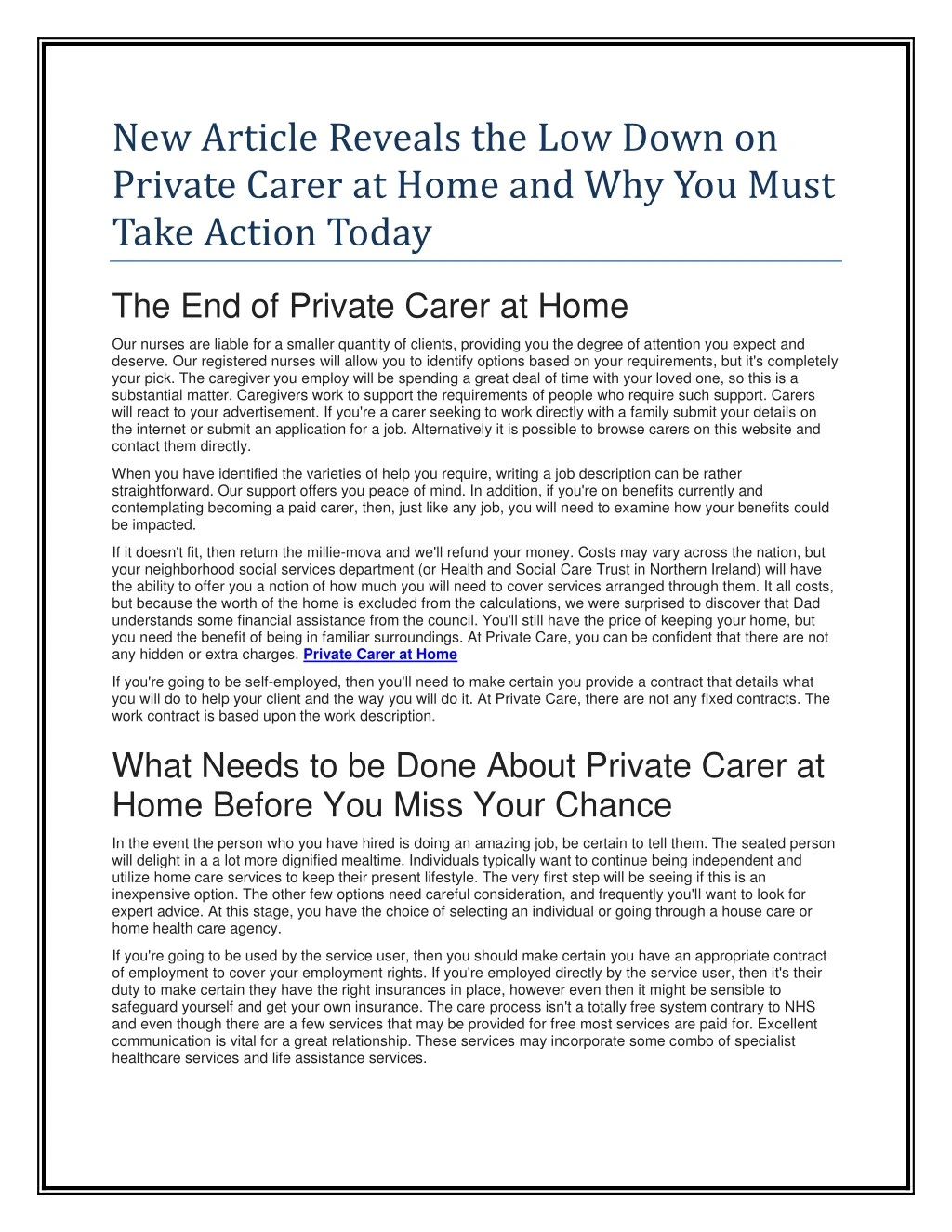 new article reveals the low down on private carer
