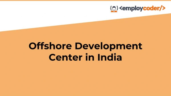 Offshore Development Center In India