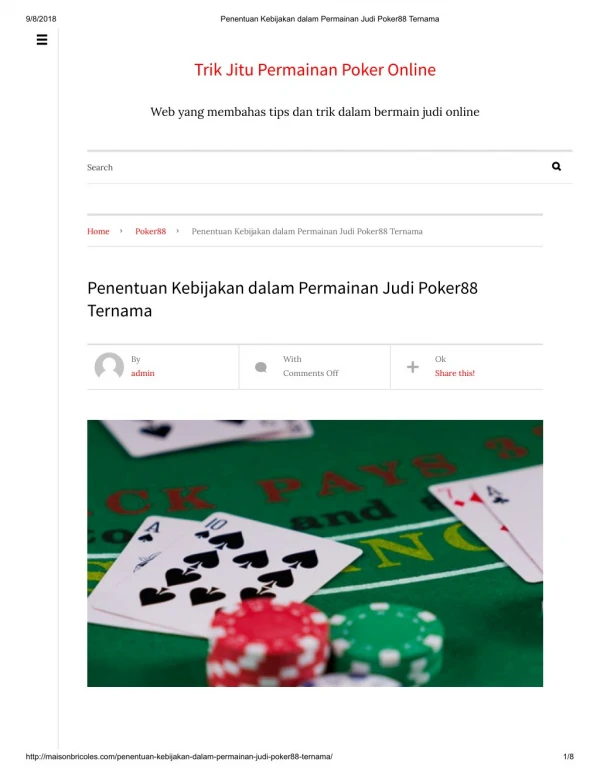 Penentuan Kebijakan dalam Permainan Judi Poker88 Ternama