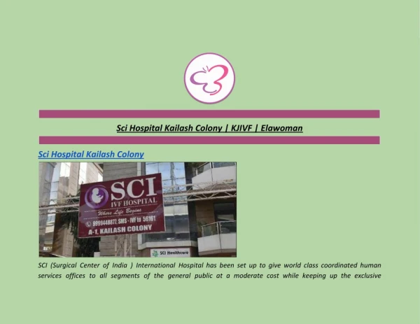 Sci Hospital Kailash Colony | KJIVF | Elawoman