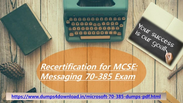 Microsoft 70-385 Exam Dumps with PDF Download | Dumps4download.in