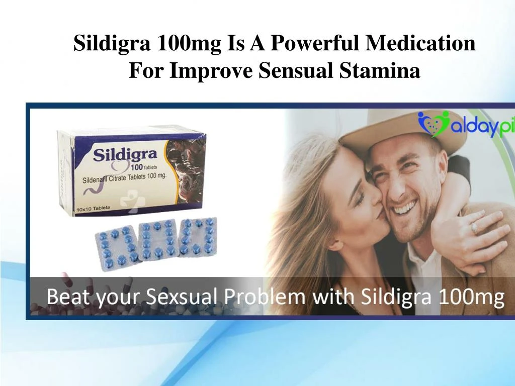sildigra 100mg is a powerful medication