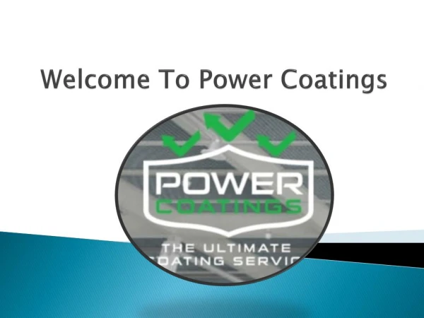 Power Coatings - Scunthorpe Leak Sealing, Waterproofing & Coatings Services