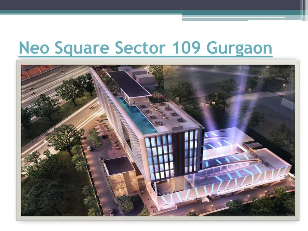 neo square sector 109 gurgaon