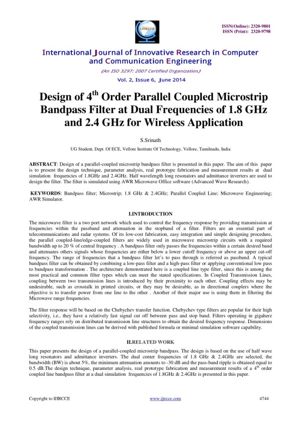 Design of 4th Order Parallel Coupled Microstrip Bandpass Filter at Dual Frequencies of 1.8 GHz and 2.4 GHz for Wireless