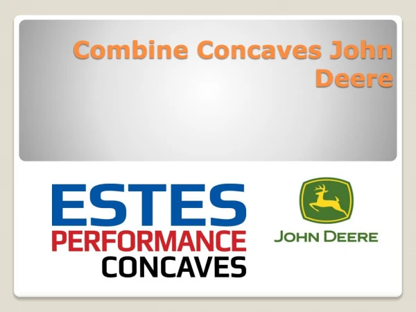 Easily Available Parts Of Aftermarket John Deere Concaves
