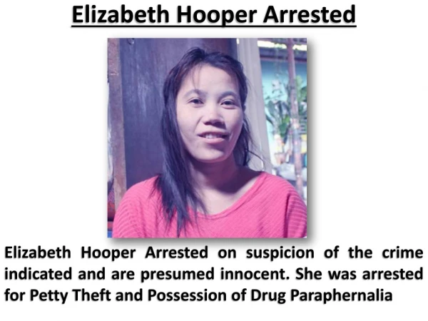 Elizabeth Hooper Arrested