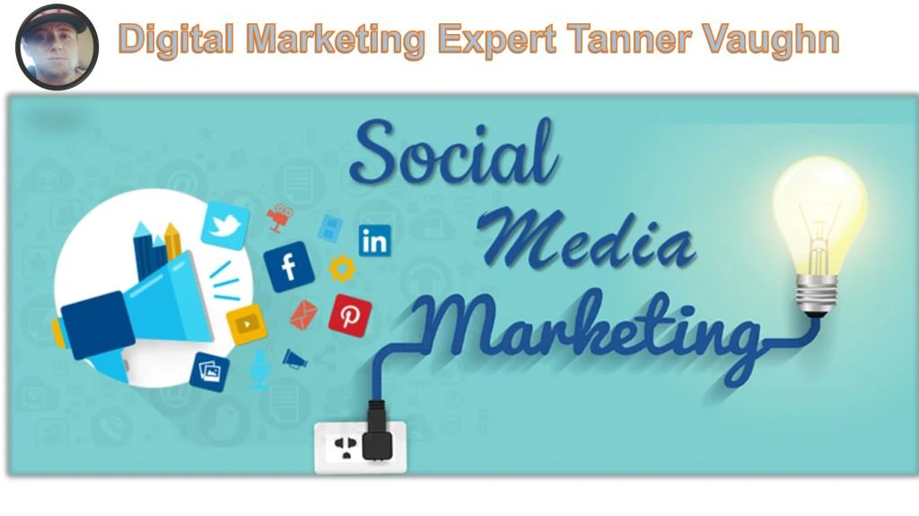 digital marketing expert tanner vaughn