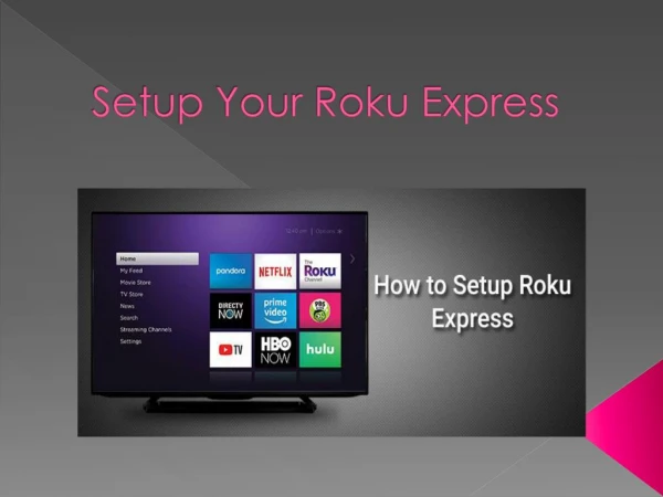 Set Up Roku Express Account