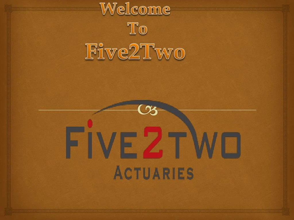 welcome t o five2two