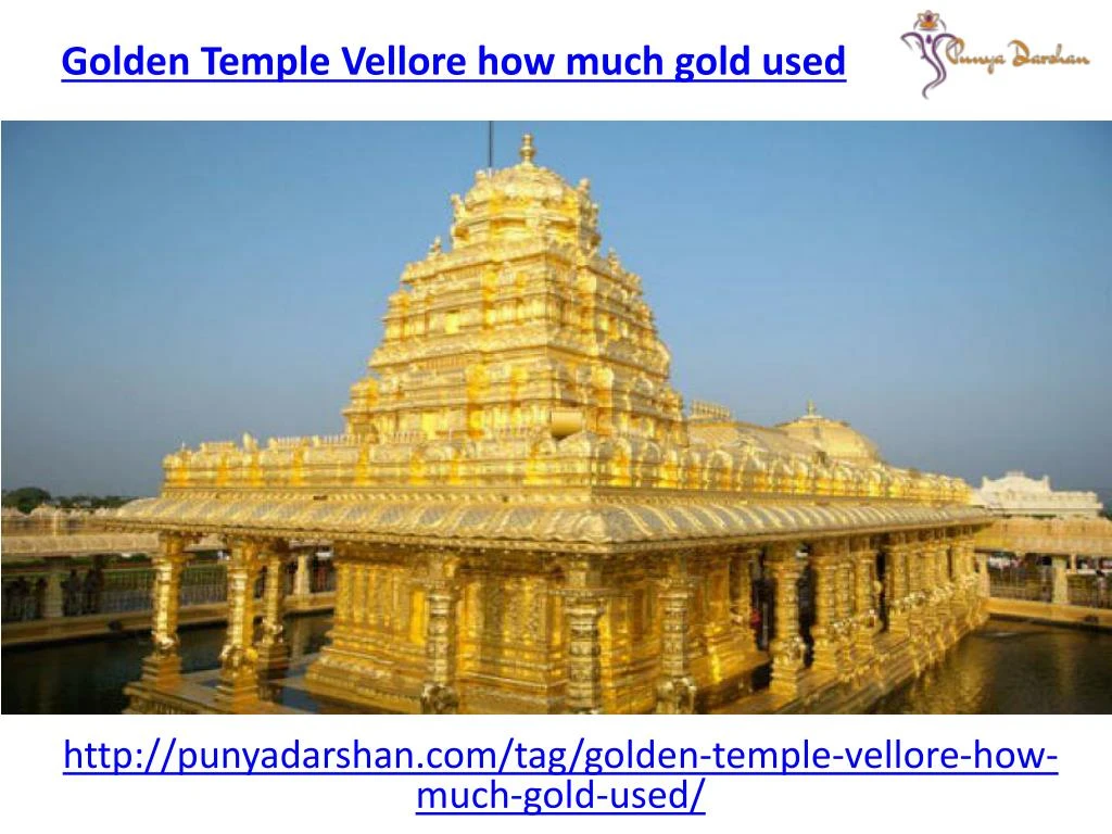 golden temple vellore how much gold used