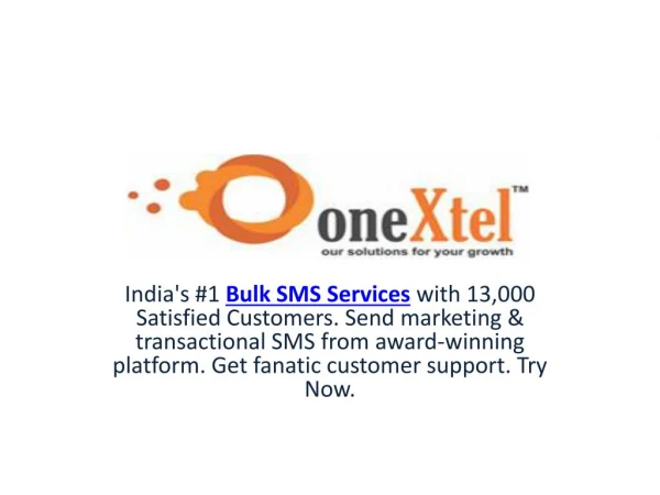 Promote Your Business with oneXtel Bulk SMS Marketing Service