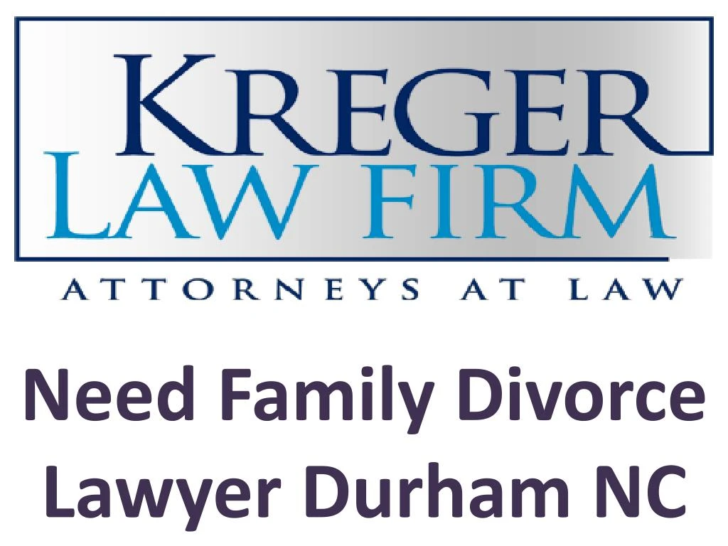 need family divorce lawyer durham nc