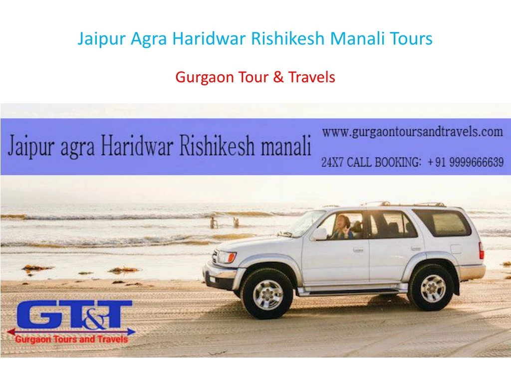 jaipur agra haridwar rishikesh manali tours