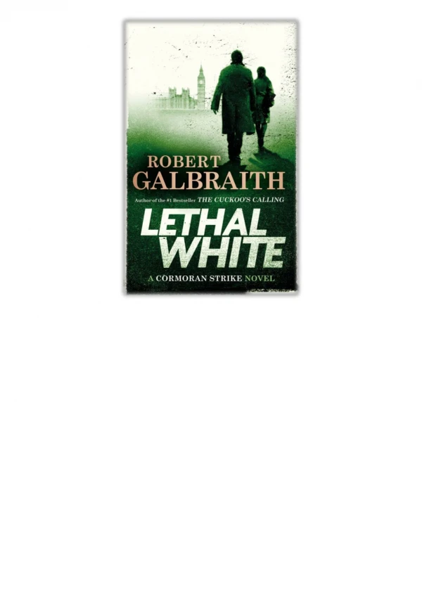 [PDF] Free Download Lethal White By Robert Galbraith
