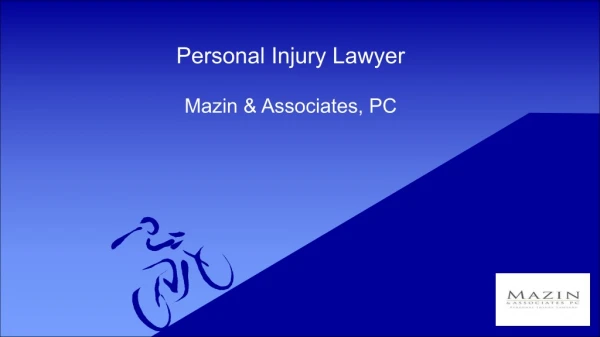 Personal Injury Lawyer| Mazin & Associate