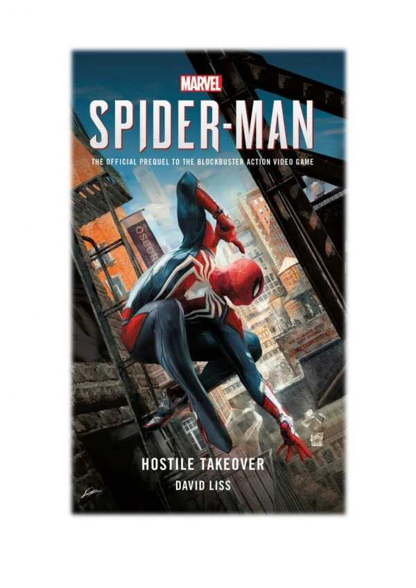 [PDF] Free Download Marvel's SPIDER-MAN: Hostile Takeover By David Liss