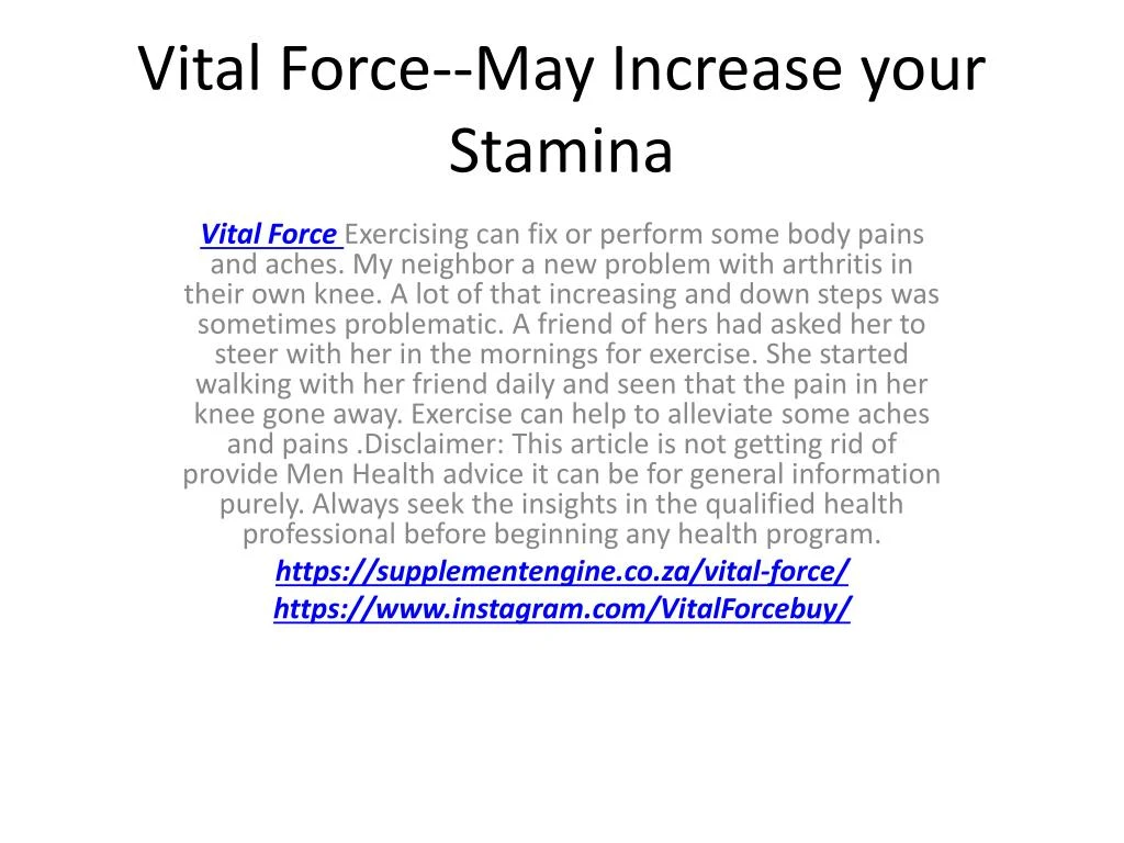 vital force may increase your stamina