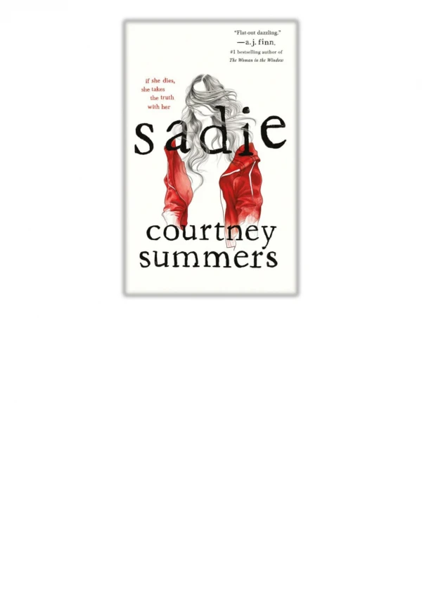 [PDF] Free Download Sadie By Courtney Summers