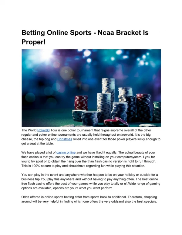 Betting Online Sports - Ncaa Bracket Is Proper!