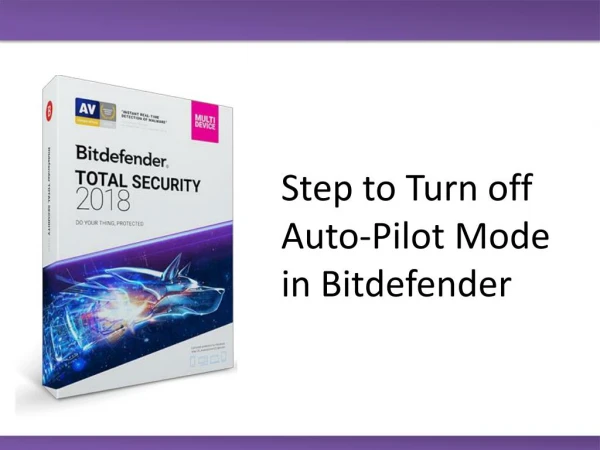 Step to Turn off Auto-Pilot Mode in Bitdefender