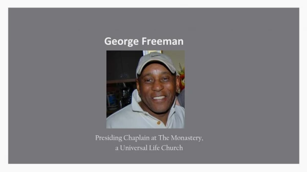 George Freeman - Experienced Professional