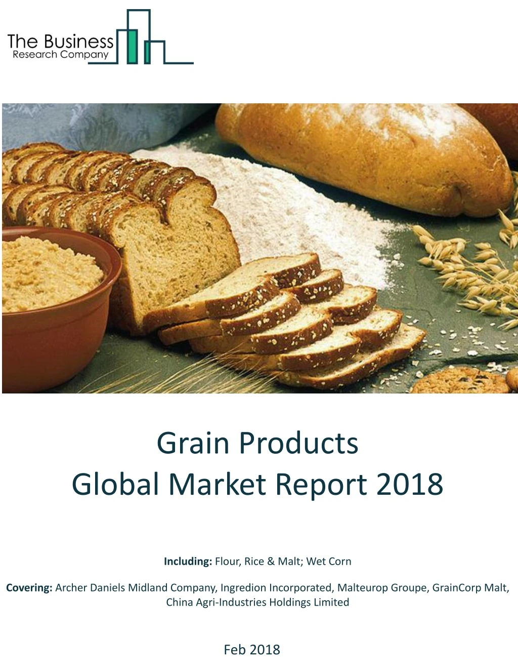 grain products global market report 2018