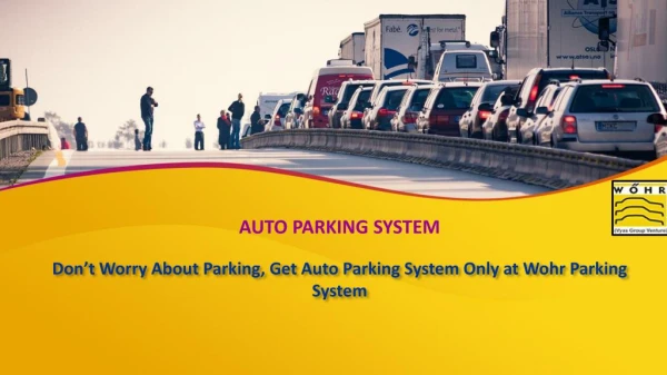 Get Auto Parking System Only at Wohr Parking System