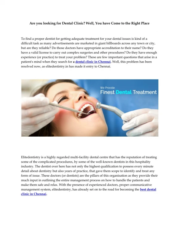 Are you looking for Dental Clinic? Well, You have come to the Right Place