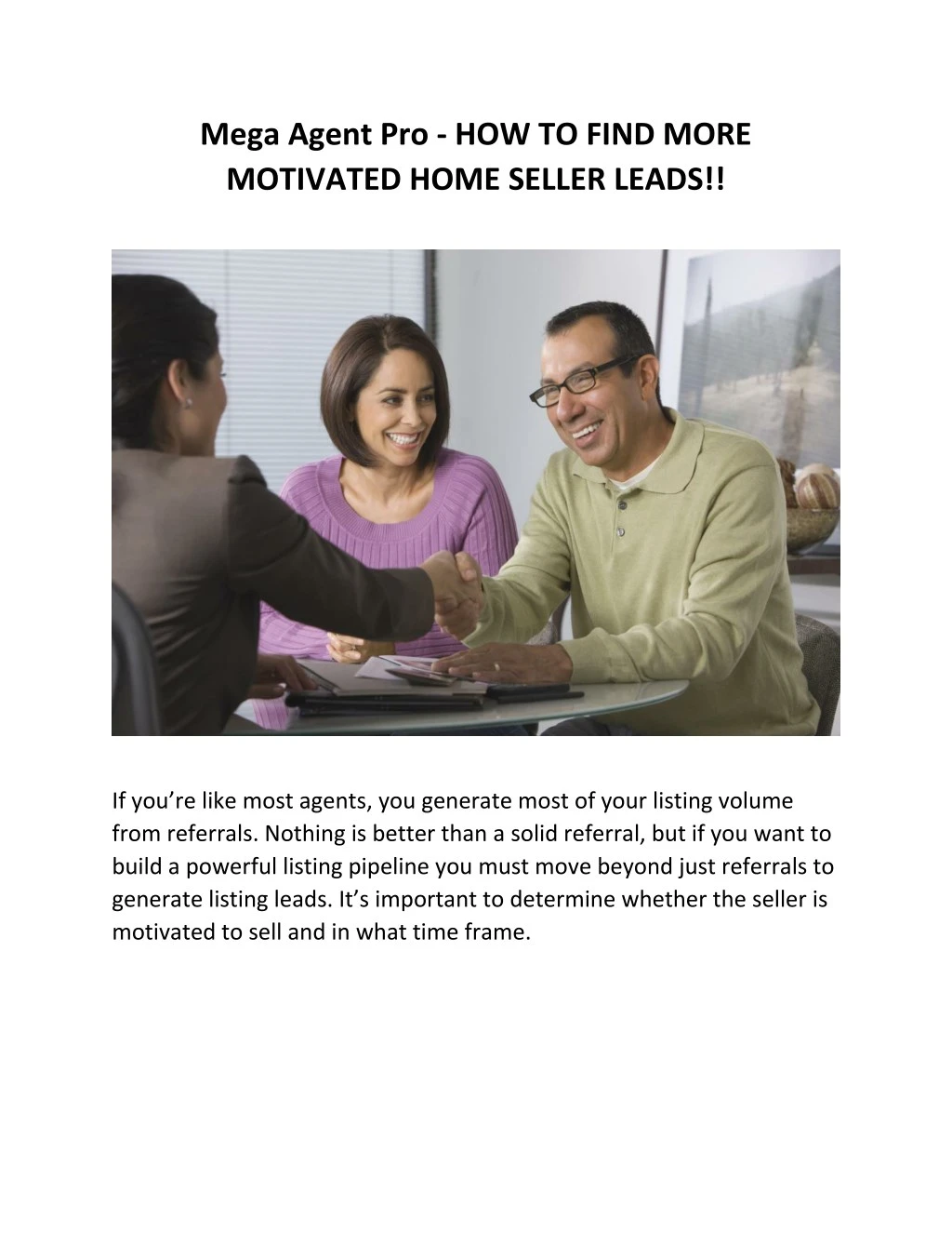 mega agent pro how to find more motivated home