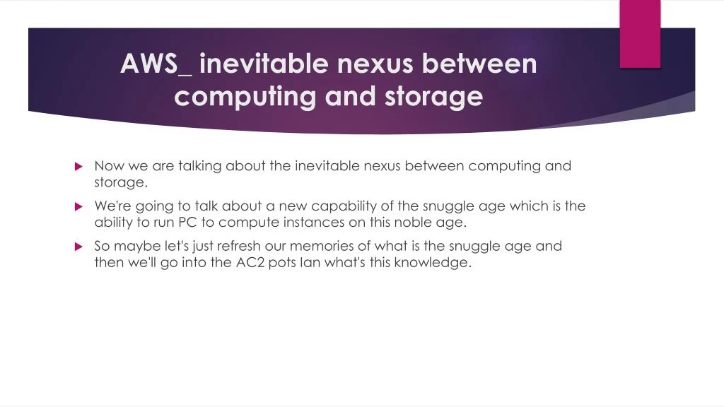 aws inevitable nexus between computing and storage