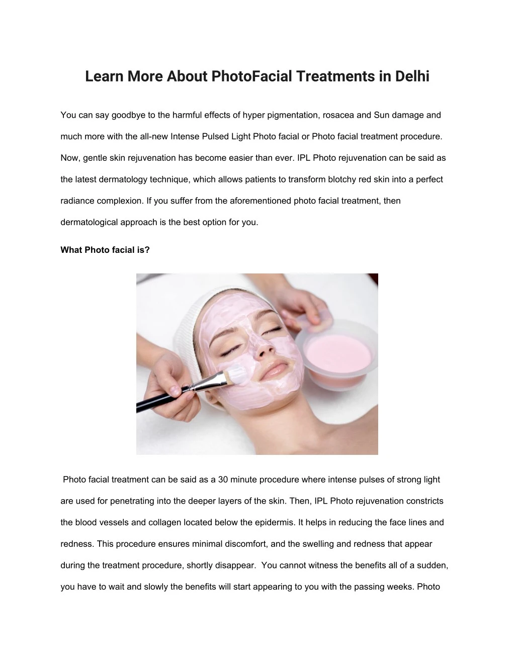 learn more about photofacial treatments in delhi