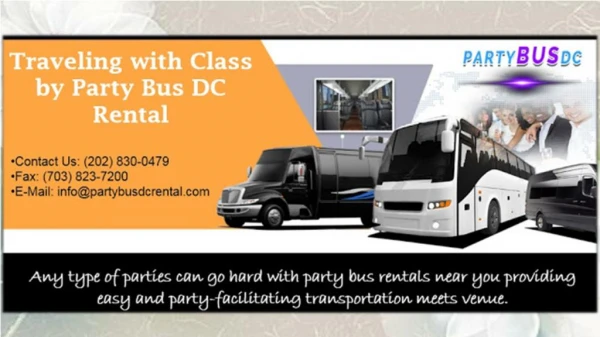 Traveling with Class by Party Bus DC Rental