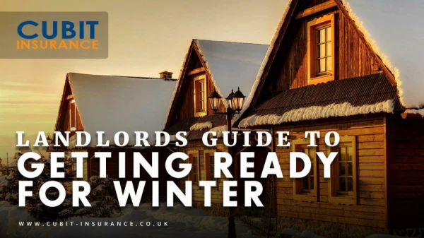 Landlords Guide to Getting Ready for Winter