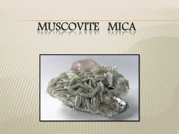 Buy Quality Muscovite Mica and Mica Sheets | Axim Mica