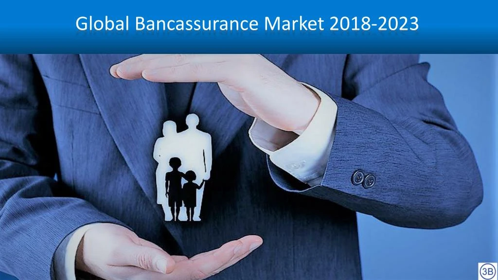 global bancassurance market 2018 2023