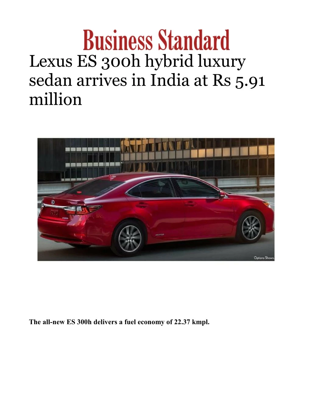 lexus es 300h hybrid luxury sedan arrives