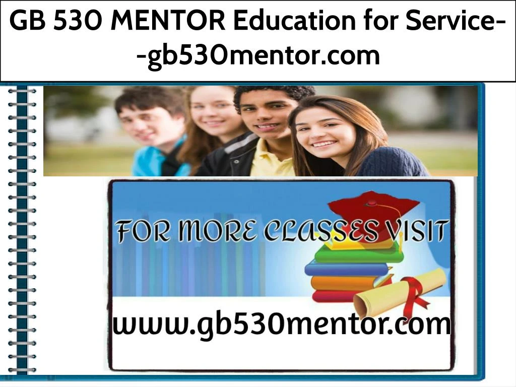 gb 530 mentor education for service gb530mentor