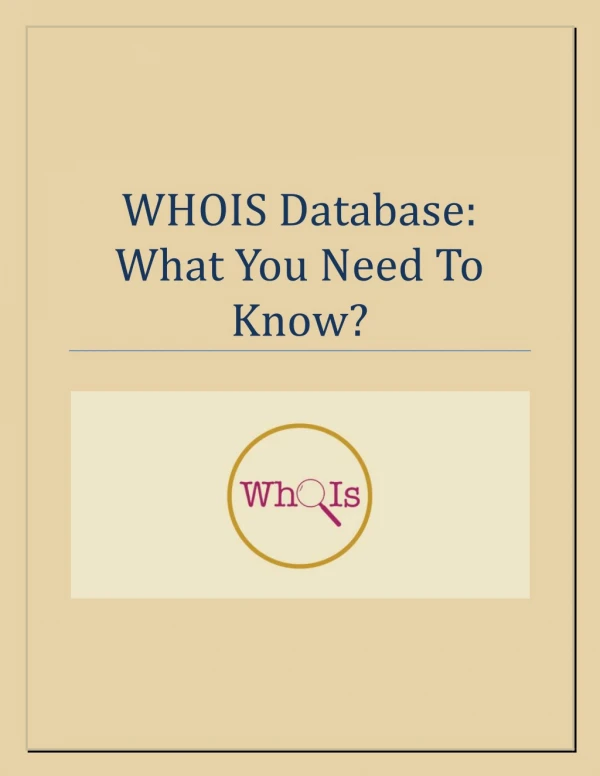 WHOIS Database: What You Need To Know?