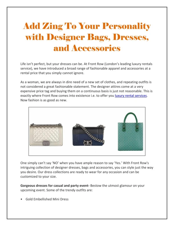 Add Zing To Your Personality with Designer Bags, Dresses, and Accessories