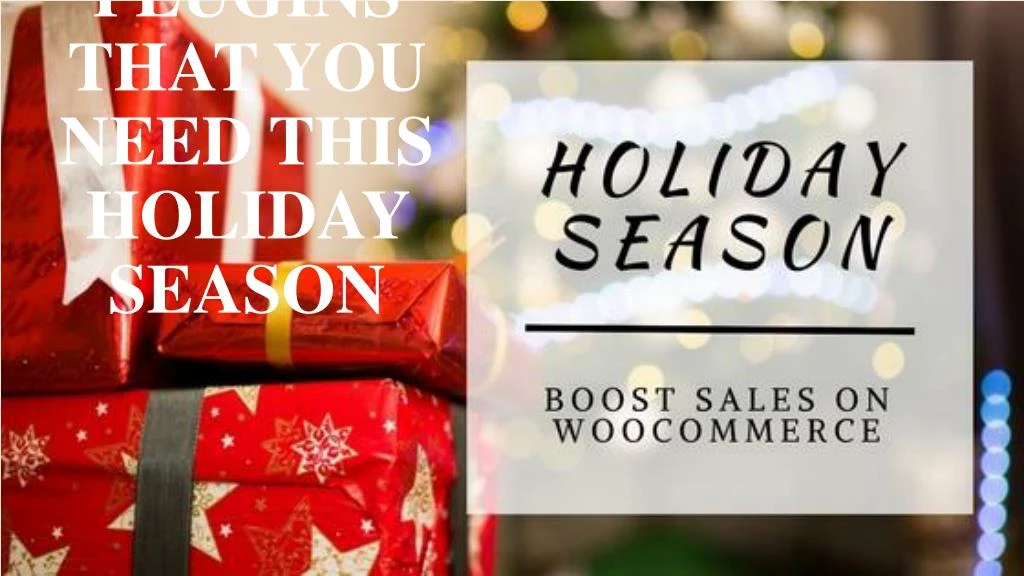 woocommerce plugins that you need this holiday season