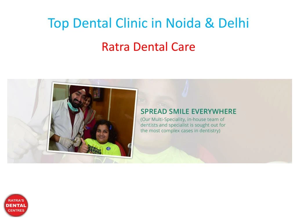 top dental clinic in noida delhi