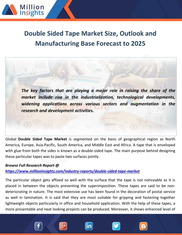 Double Sided Tape Market Size, Outlook and Manufacturing Base Forecast to 2025