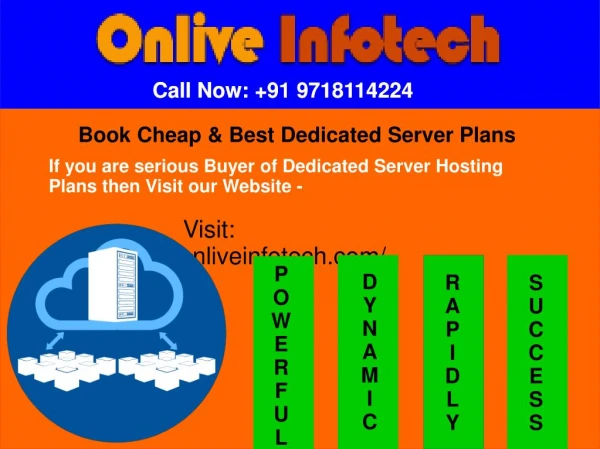 Onlive Infotech Comes with Cheap Dedicated Server Hosting Plans