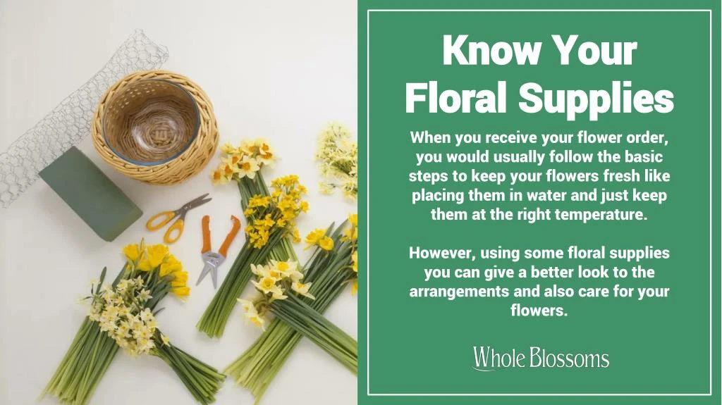 know your floral supplies
